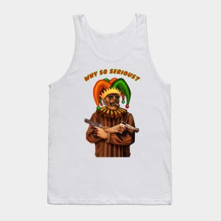 Clown - Why So Serious? Tank Top